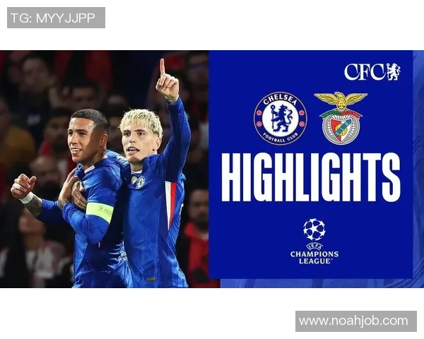 本菲卡逆袭切尔西5-0大胜补时进球引发全场狂欢历史冷门再现